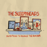 EDGE RADIO RECOMMENDED: The Sleepyheads – ‘Something To Balance The Sonder’