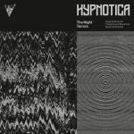 EDGE RADIO RECOMMENDED: The Night Terrors – ‘HYPNOTICA’
