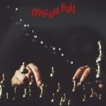 EDGE RADIO RECOMMENDED – Obscura Hail – ‘Playing Dead’