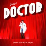 EDGE RADIO RECOMMENDED: Girl and Girl – ‘Call A Doctor”